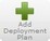 Add Deployment Plan Header Button